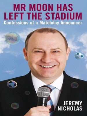 cover image of Mr Moon Has Left the Stadium